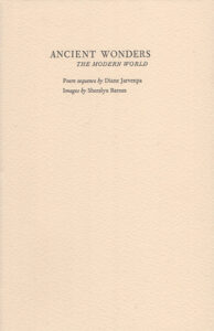 Ancient Wonders by Diane Jarvenpa